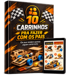 10 carrinhos pra fazer com os pais